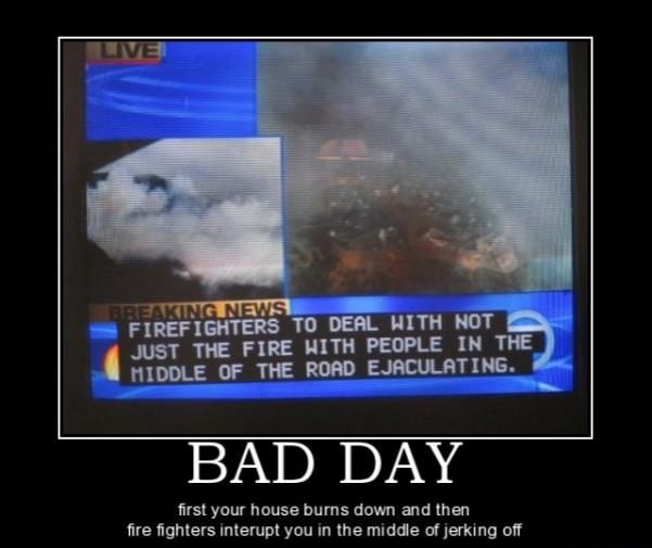 a bad day