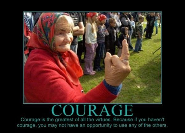 courage