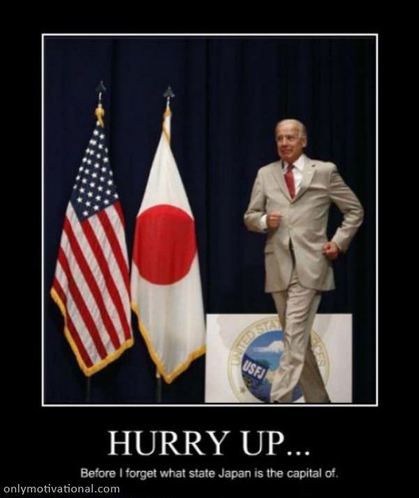 hurry up biden