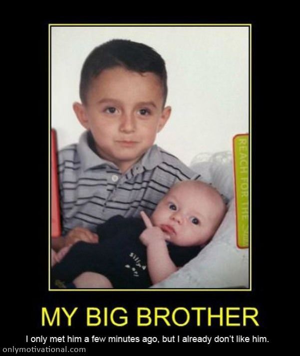 my big brother - Motivational Pictures