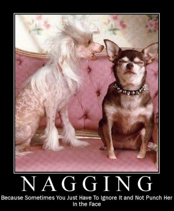 nagging