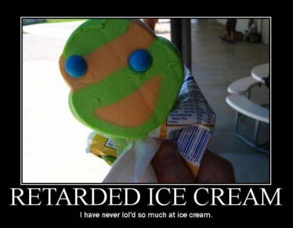 retarded ice cream