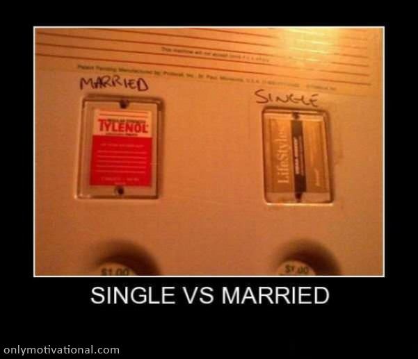 Single Vs Married Motivational Pictures